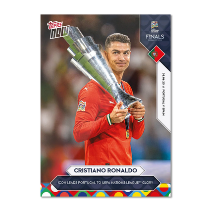 Cristiano Ronaldo - 2025 Topps NOW® Nations League Champion